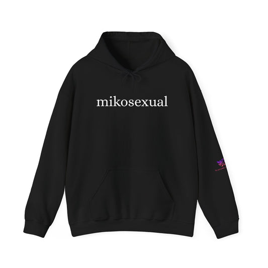 Mikosexual Hoodie