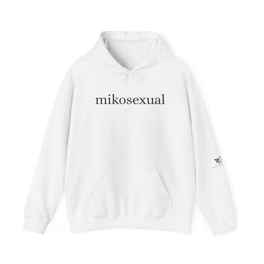 Mikosexual Hoodie